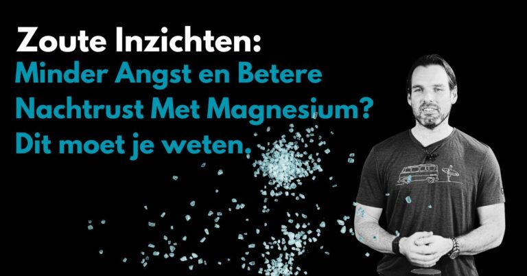 Minder Angst en Betere Slapen Met Magnesium? Dit moet je weten.